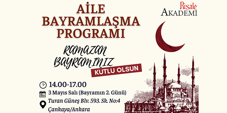 Risale Akademi Aile Bayramlaşma programı