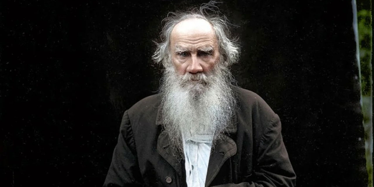 Tolstoy: Bana dinden bahsetmeyin, hareketlerinizde dini göreyim