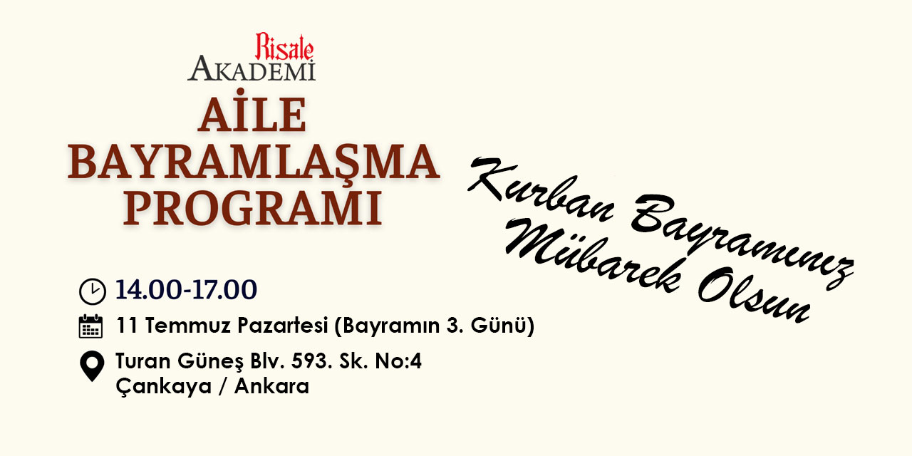 Risale Akademi Aile Bayramlaşma programı