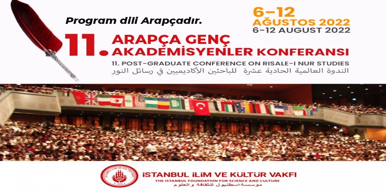 Risale-i Nur 11. Arapça Genç Akademisyenler Konferansı başlıyor
