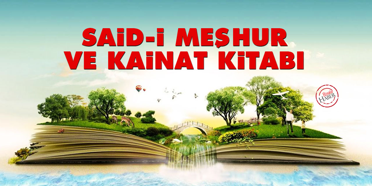 Said-i Meşhur ve Kainat Kitabı