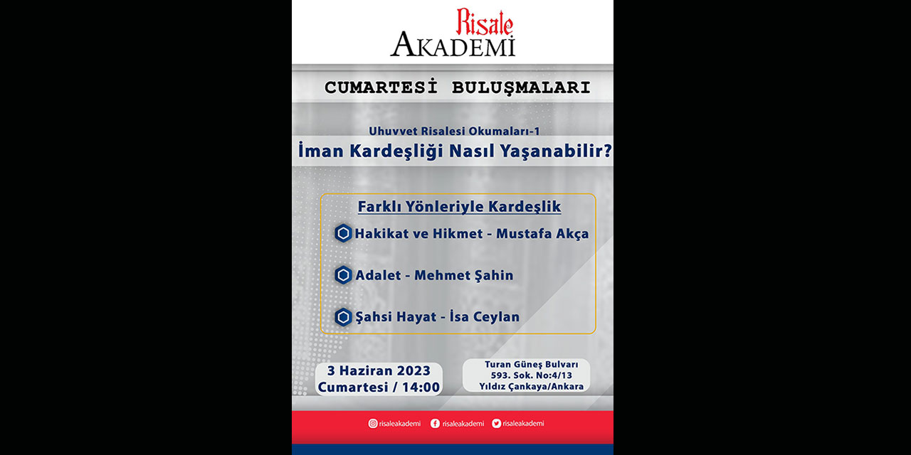 Risale Akademi Cumartesi Buluşmaları: Uhuvvet Risalesi Okumaları