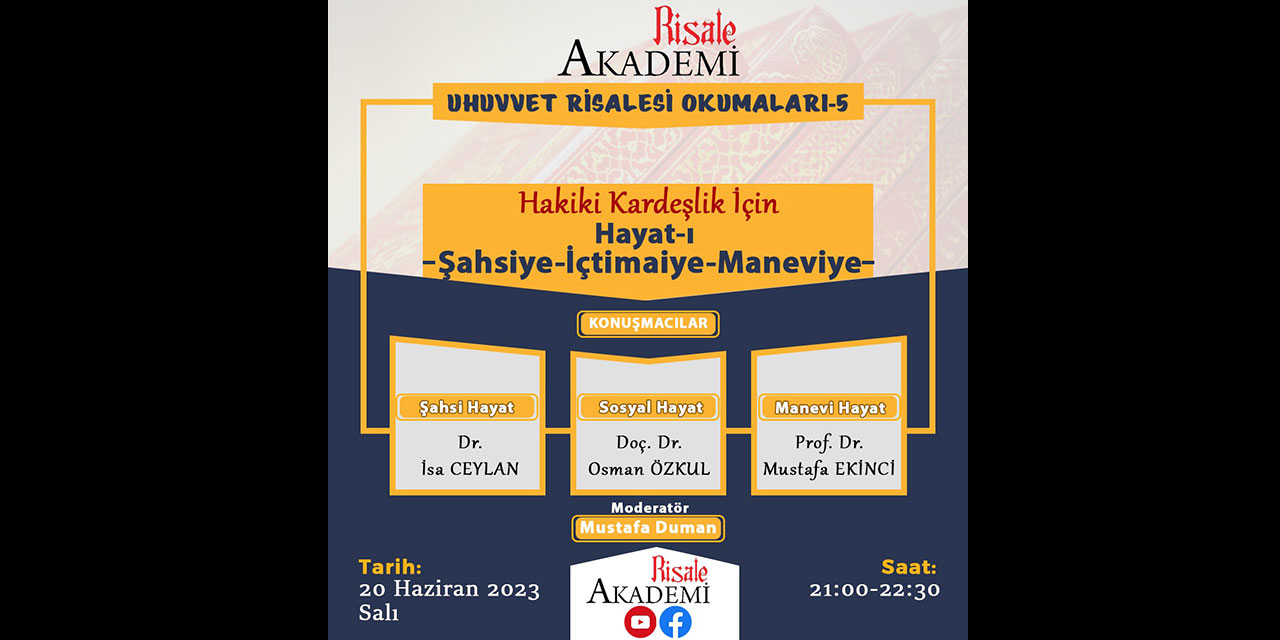 Risale Akademi Uhuvvet Risalesi Okumaları