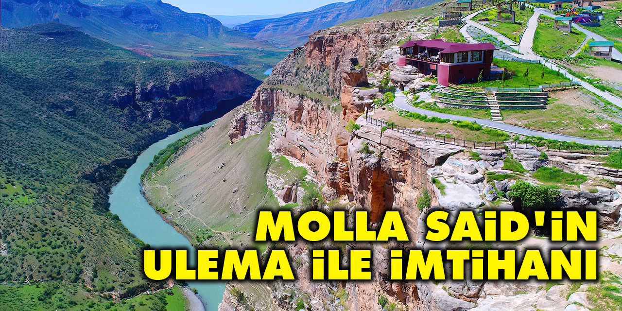 Molla Said'in ulema ile imtihanı