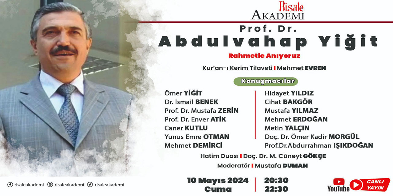 Risale Akademi'de Prof. Dr. Abdulvahap Yiğit anma programı