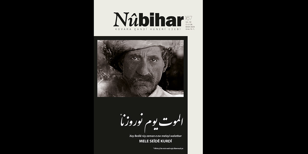 Nûbihar dergisinden özel ‘Mele Seîdê Kurdî’ sayısı