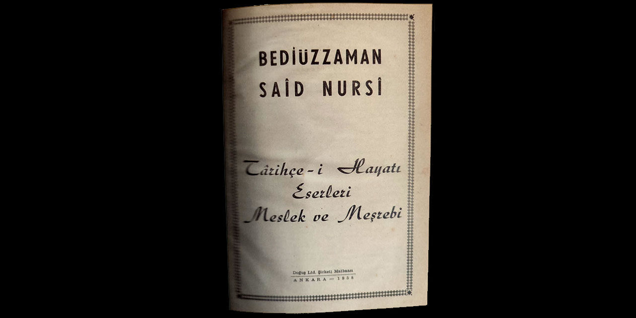 Said Nursi'nin doğum tarihi ve Tarihçe-i Hayat