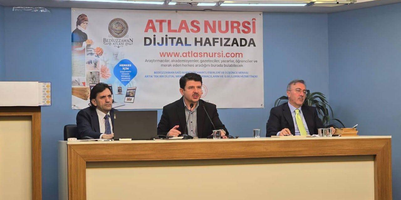 Bediüzzaman ve Risale-i Nur'un dijital arşivi Atlas Nursî Projesi başladı