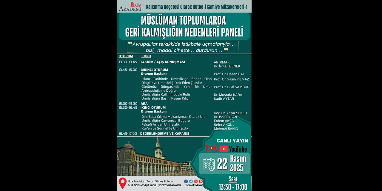 Müslüman toplumlarda geri kalmışlığın nedenleri paneli