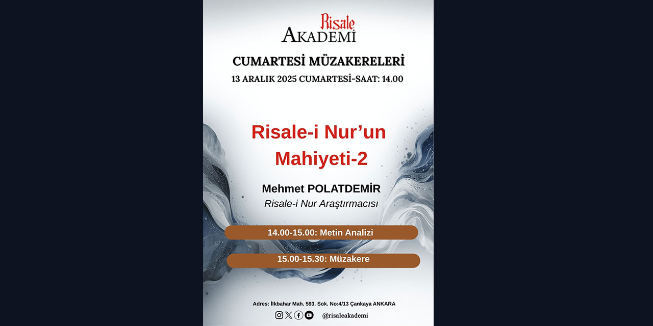 Cumartesi Müzakereleri: Risale-i Nur'un Mahiyeti semineri