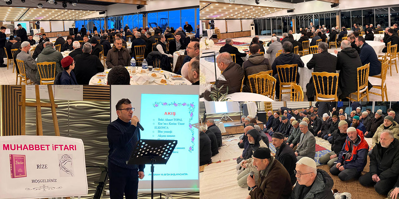 Rize'de 'Muhabbet iftarı' Risale-i Nur cemaatlerini bir araya getirdi
