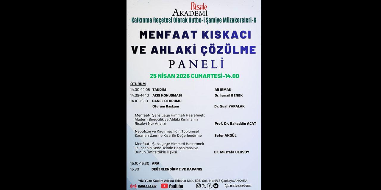 Menfaat Kıskacı ve Ahlaki Çözülme Paneli