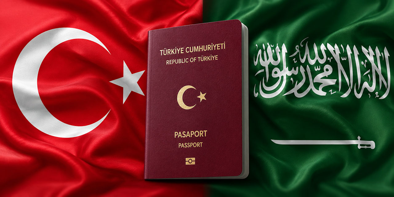 Türkiye ve Suudi Arabistan arasında vize kaldırıldı