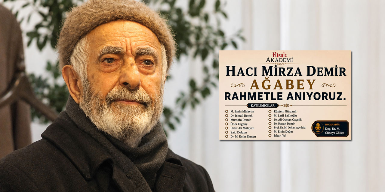 Hacı Mirza Demir ağabeyi anlattılar