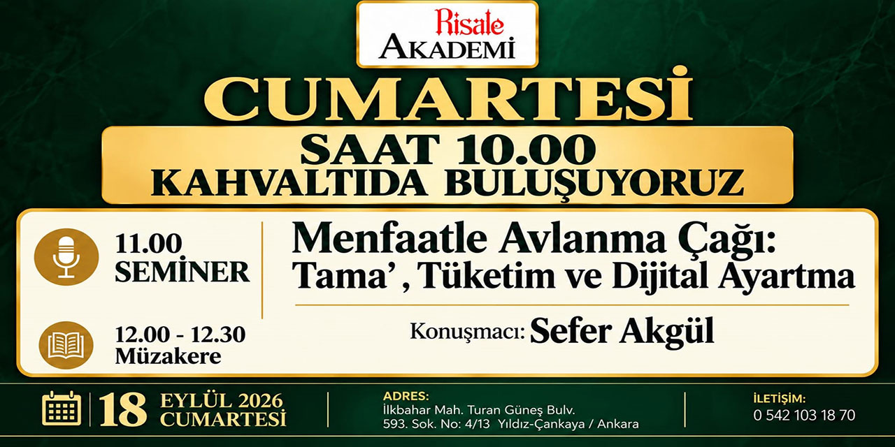 Risale Akademi Cumartesi Buluşmaları