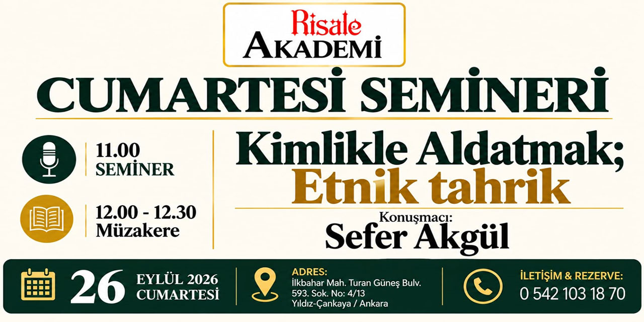 Risale Akademi Cumartesi Buluşmaları: