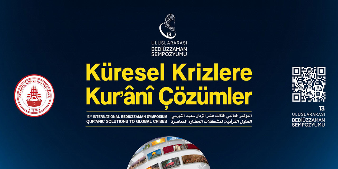 13. Uluslararası Bediüzzaman Sempozyumu pazar günü başlıyor