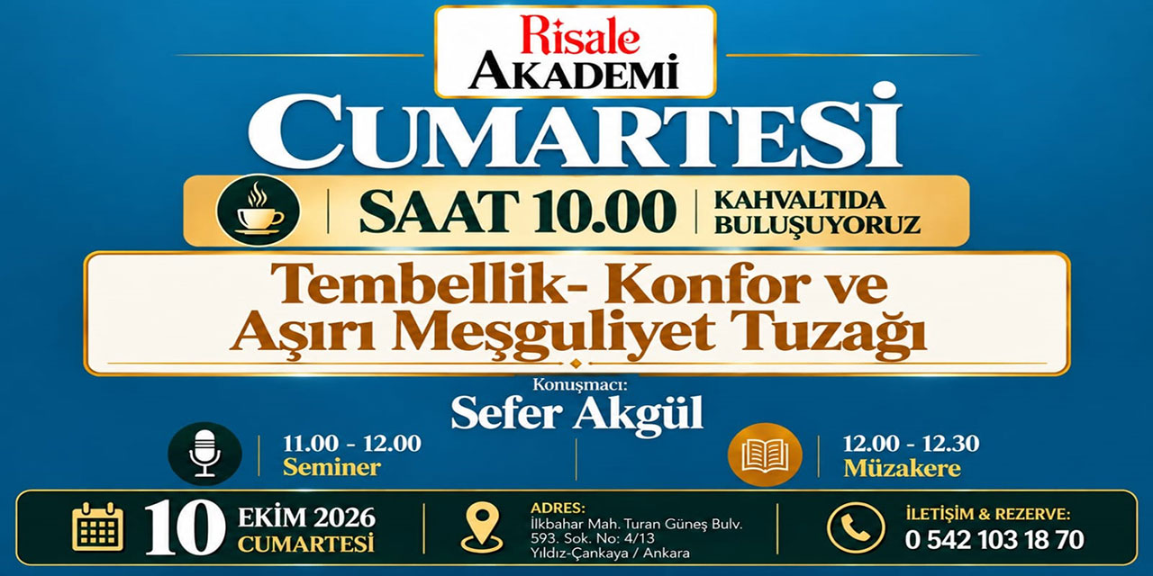 Risale Akademi Cumartesi Buluşmaları