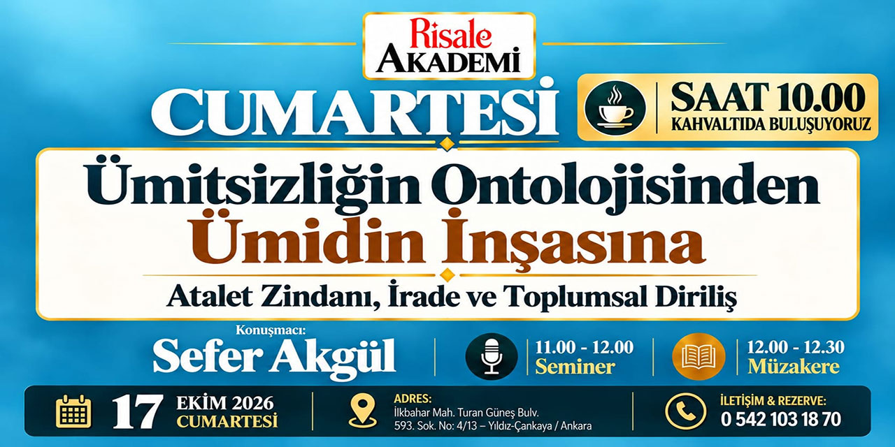 Risale Akademi Cumartesi Buluşmaları