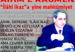 "İlahi ikaz" demek Türkiye'de suç