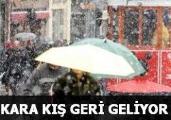 'Kara kış' mı 'Rahmet' mi?