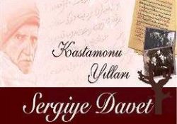 Kastamonu Yılları sergisi açılıyor