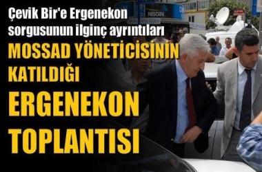 Ergenekon'a MOSSAD desteği