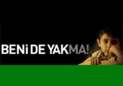 Yeşilay'dan kampanya: Sigaranı da, beni de yakma