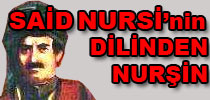 Said Nursi’nin dilinden Nurşin