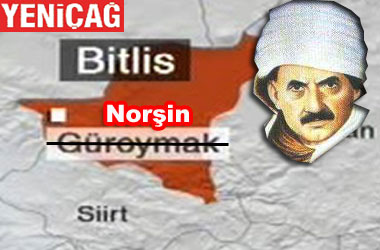 Norşin Said Nursi’nin yetiştiği yer