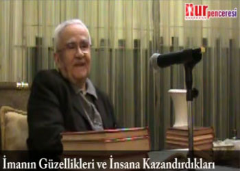 İmanın güzellikleri ve kazandırdıkları