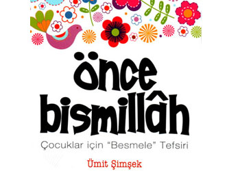 Çocuklar için 'Besmele' tefsiri