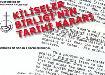 Kiliseler birliğinin Hz. Muhammed kararı