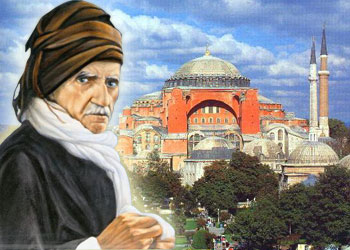Bediüzzaman’ın gözünden Ayasofya’nın önemi