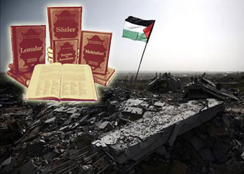 'Gazze'lilere Risale-i Nur götürürdüm'