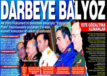 Balyoz gözaltıları aydınları umutlandırdı