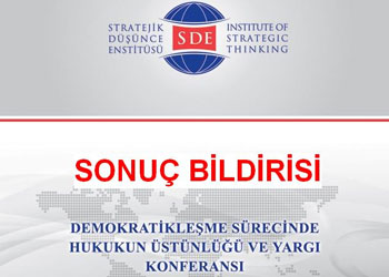 Gaye, hukukun üstünlüğüne dayalı bir yargı