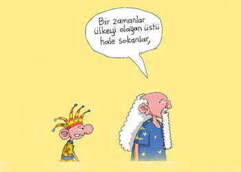 Kim olağanüstü günler yaşıyor-Karikatür