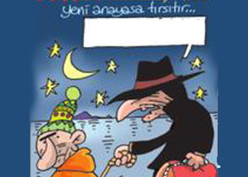 Yeni Anayasa tırstırır netekim-Karikatür