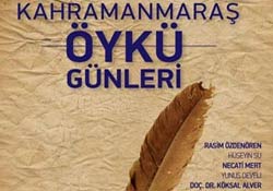 Kahramanmaraş’ta öykü günleri