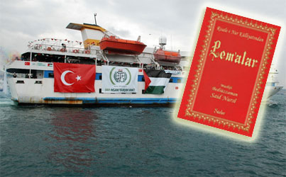 1. Lem'a ışığında Gazze gemilerine bakış