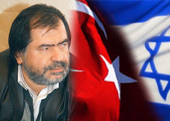 Özcan: İsrail 'Deccal'i temsil etmektedir