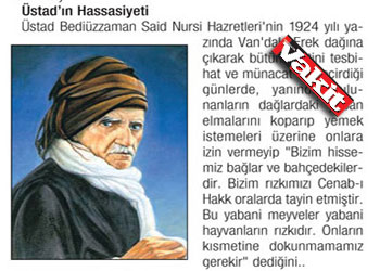 Üstad'ın hassasiyetini biliyor musunuz?