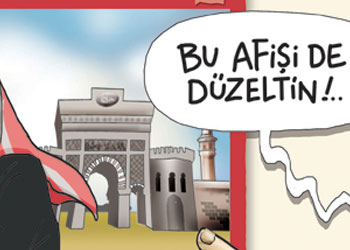 Bu afiş ne zaman düzelecek?-Karikatür