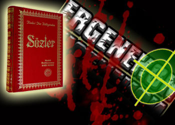 Ergenekon'un Risale-i Nur'a attığı çamur