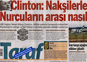 Clinton: Nakşilerle Nurcuların arası nasıl?