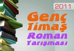 Genç Timaş 2011 Roman Yarışması