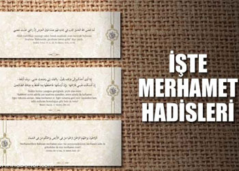 Peygamberimizin Merhamet Hadisleri-FOTO