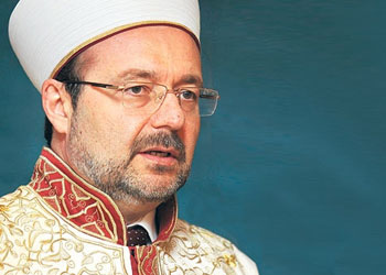 Görmez'den dini liderlere propaganda uyarısı