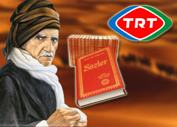 Risale-i Nur'un doğuşu TRT 6'da